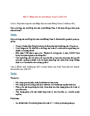 Câu hỏi ôn tập Địa lý Lớp 8 - Bài 17 Hiệp hội các nước Đông Nam Á (ASEAN)